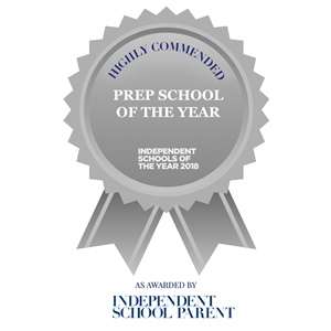 Highly Commended Prep School of the Year at the Independent Schools of the Year Awards 2018